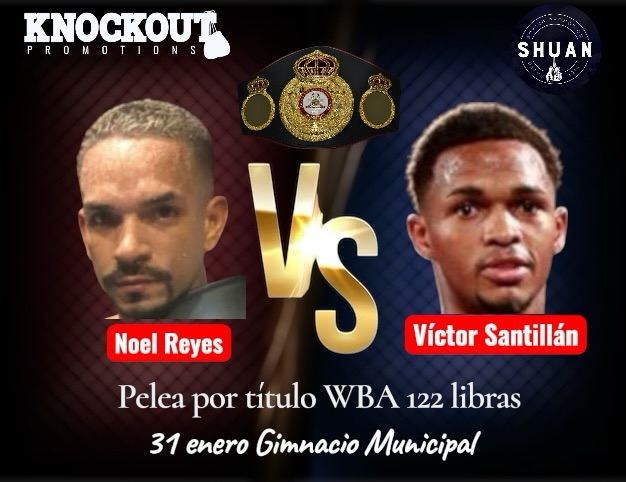 Victor Santillan vs. Noel Cepeda Reyes