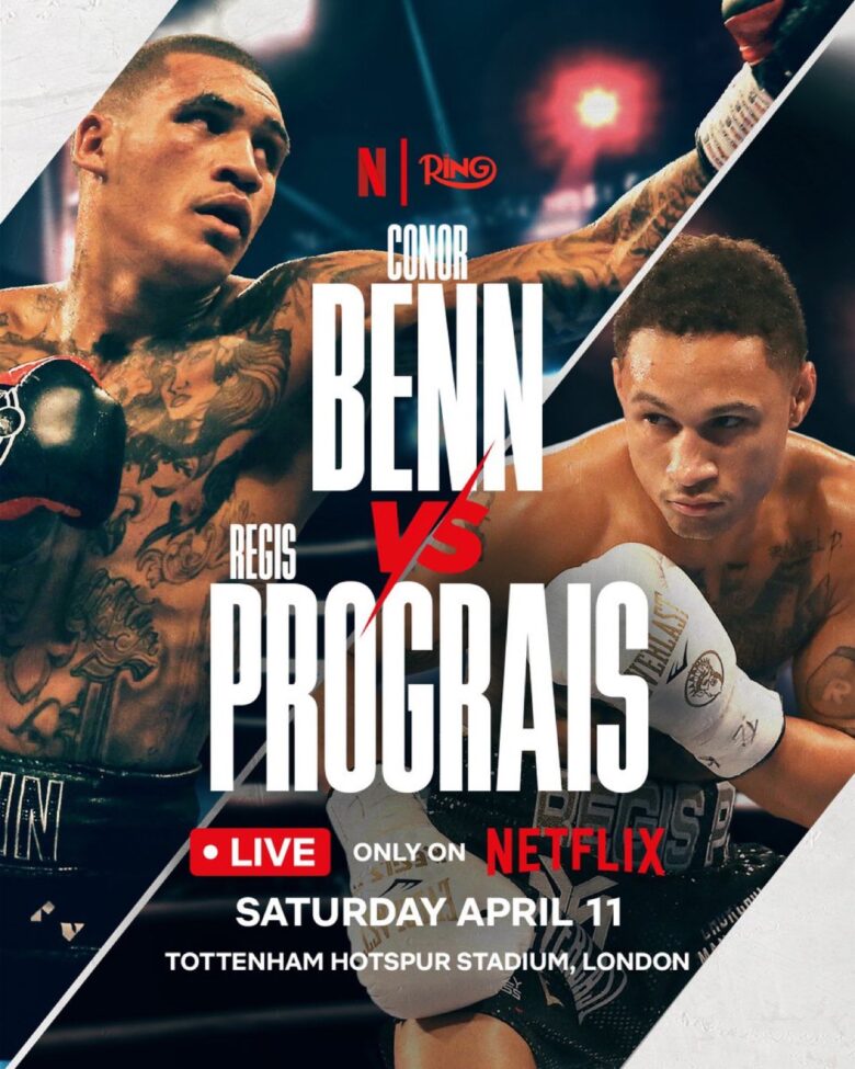 Conor Benn vs. Regis Prograis