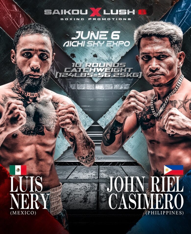 Luis Nery vs. John Riel Casimero